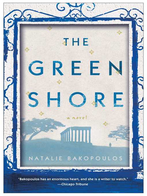 Title details for The Green Shore by Natalie Bakopoulos - Wait list